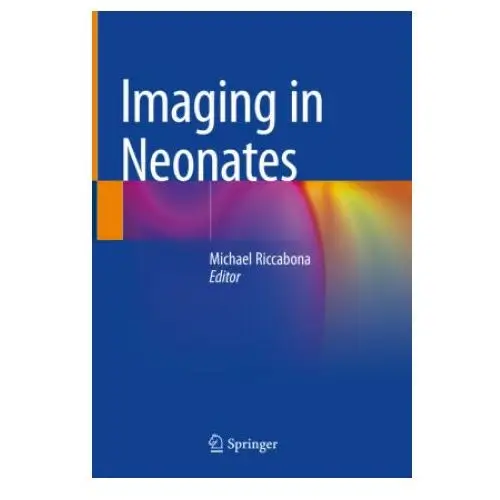 Imaging in neonates Springer, berlin