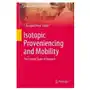 Springer, berlin Isotopic proveniencing and mobility Sklep on-line
