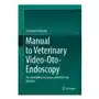 Manual to Veterinary Video-Oto-Endoscopy Sklep on-line