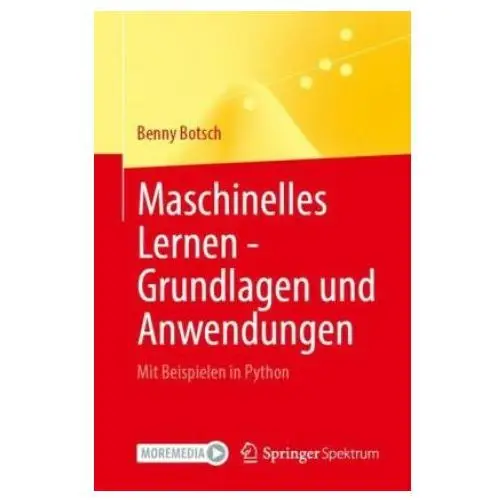 Maschinelles lernen - grundlagen und anwendungen Springer, berlin