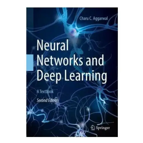 Neural networks and deep learning Springer, berlin