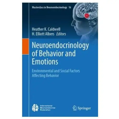 Springer, berlin Neuroendocrinology of behavior and emotions
