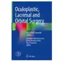 Springer, berlin Oculoplastic, lacrimal and orbital surgery Sklep on-line