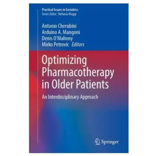 Optimizing pharmacotherapy in older patients Springer, berlin
