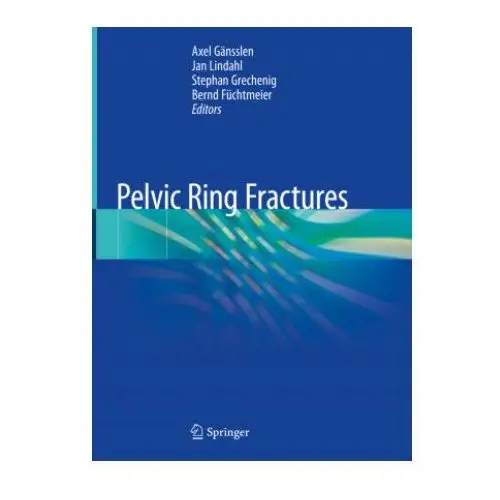 Springer, berlin Pelvic ring fractures