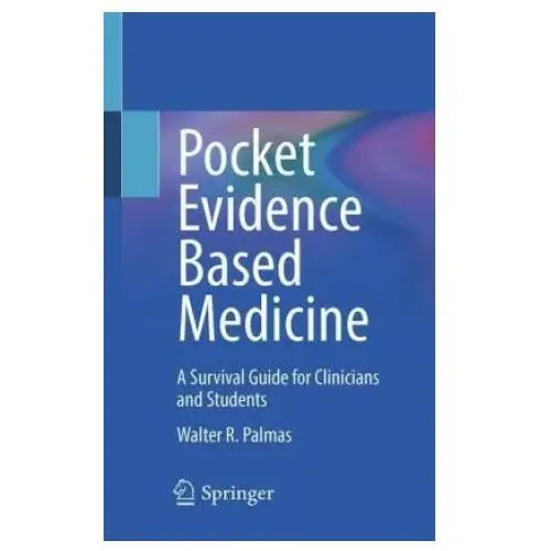 Pocket evidence based medicine Springer, berlin