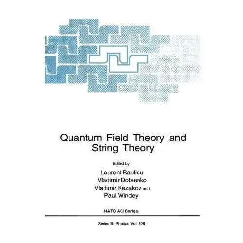 Springer, berlin Quantum field theory and string theory