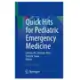 Quick hits for pediatric emergency medicine Springer, berlin Sklep on-line