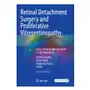 Retinal Detachment Surgery and Proliferative Vitreoretinopathy Sklep on-line