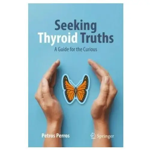 Seeking Thyroid Truths