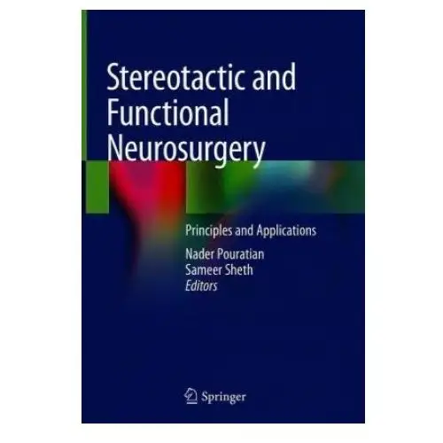 Springer, berlin Stereotactic and functional neurosurgery