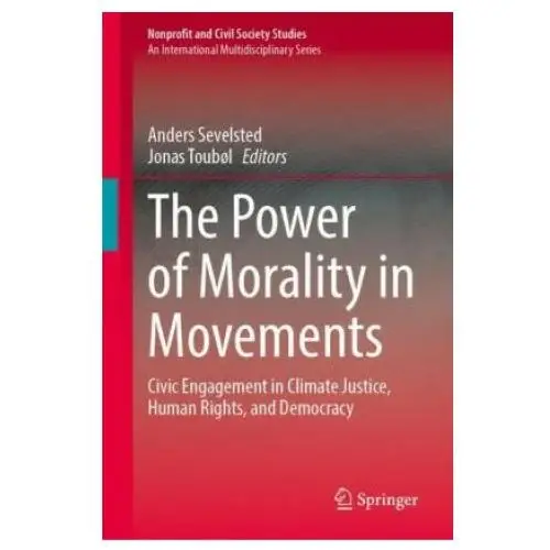 The Power of Morality in Movements