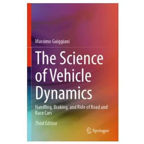 The science of vehicle dynamics Springer, berlin