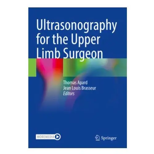 Springer, berlin Ultrasonography for the upper limb surgeon