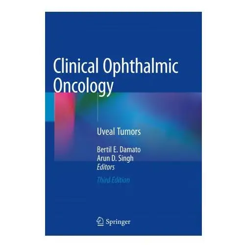 Clinical ophthalmic oncology: uveal tumors Springer