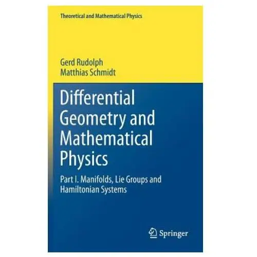 Differential geometry and mathematical physics Springer