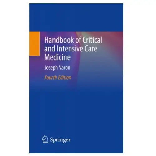 Handbook of critical and intensive care medicine Springer