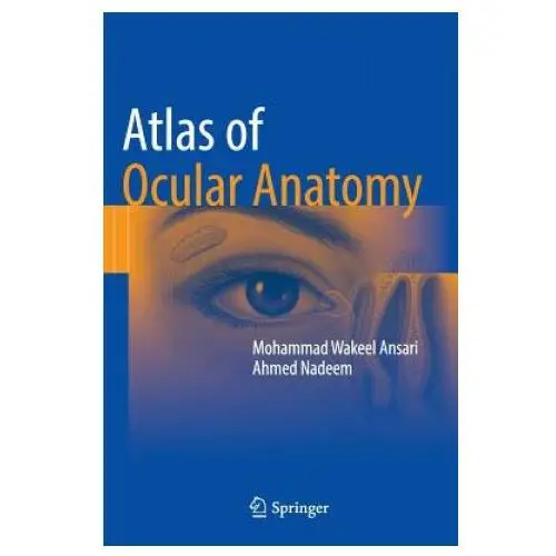 Springer international publishing ag Atlas of ocular anatomy