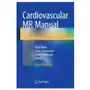 Springer international publishing ag Cardiovascular mr manual Sklep on-line