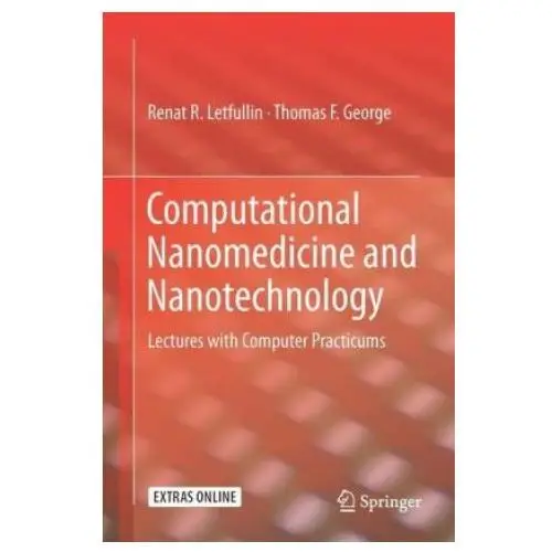 Springer international publishing ag Computational nanomedicine and nanotechnology