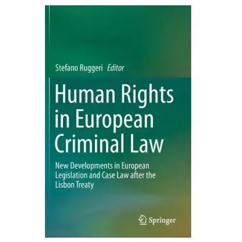 Springer international publishing ag Human rights in european criminal law