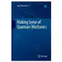 Springer international publishing ag Making sense of quantum mechanics Sklep on-line