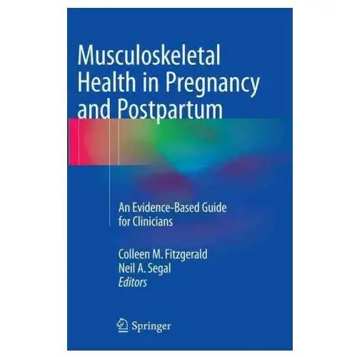 Springer international publishing ag Musculoskeletal health in pregnancy and postpartum