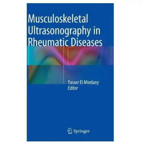 Springer international publishing ag Musculoskeletal ultrasonography in rheumatic diseases