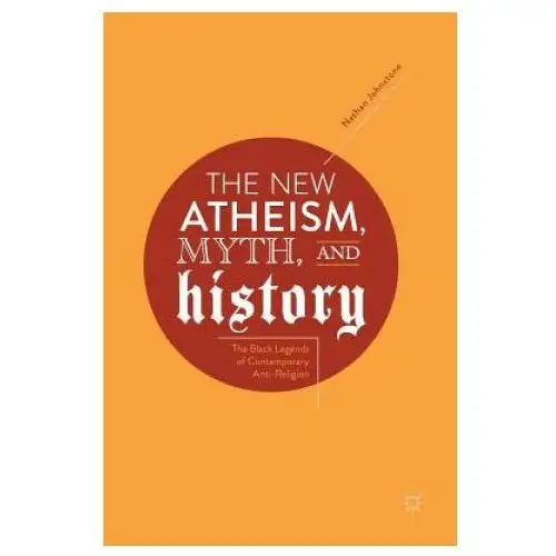 Springer international publishing ag New atheism, myth, and history