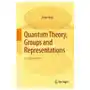 Springer international publishing ag Quantum theory, groups and representations Sklep on-line