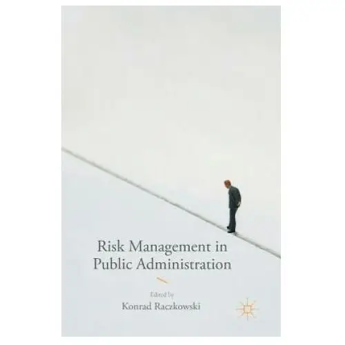 Springer international publishing ag Risk management in public administration