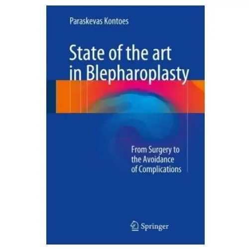 Springer international publishing ag State of the art in blepharoplasty
