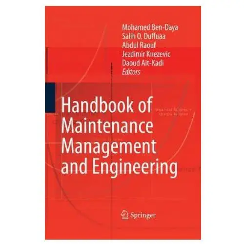 Springer london ltd Handbook of maintenance management and engineering