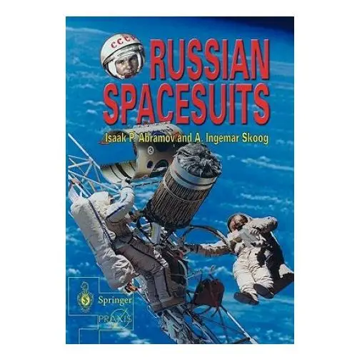 Russian spacesuits Springer london ltd