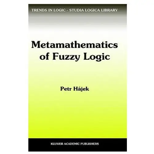 Springer Metamathematics of fuzzy logic