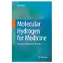 Springer nature singapore Molecular hydrogen for medicine Sklep on-line