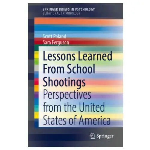 Springer nature switzerland ag Lessons learned from school shootings