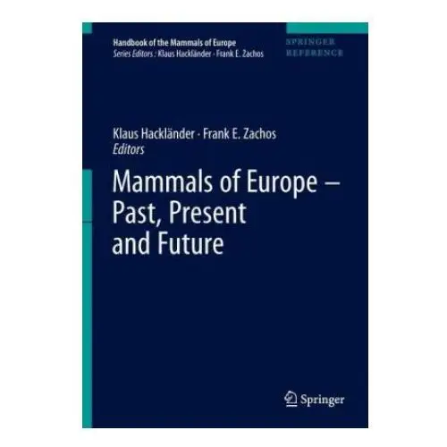Springer nature switzerland ag Mammals of europe - past, present, and future