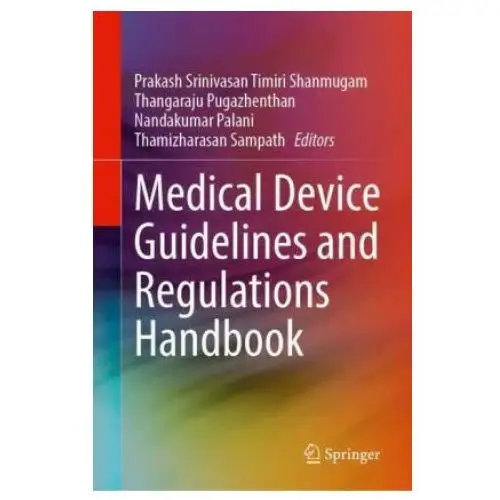 Springer nature switzerland ag Medical device guidelines and regulations handbook