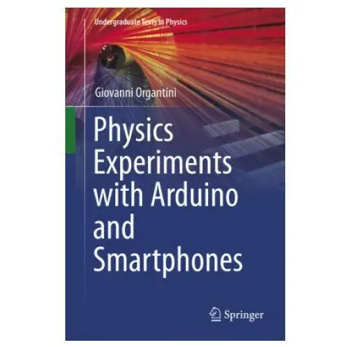 Springer nature switzerland ag Physics experiments with arduino and smartphones