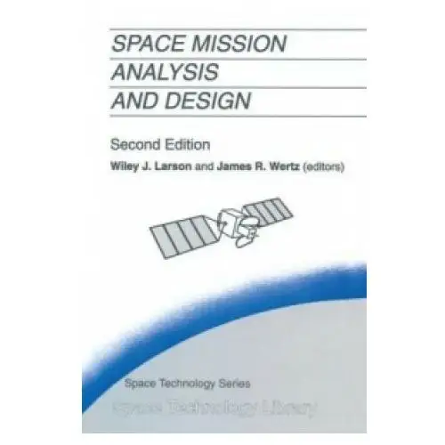 Space Mission Analysis and Design