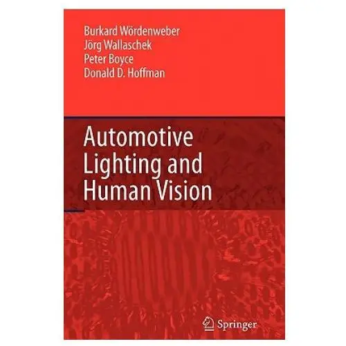 Springer-verlag berlin and heidelberg gmbh & co. kg Automotive lighting and human vision