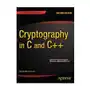 Springer-verlag berlin and heidelberg gmbh & co. kg Cryptography in c and c++ Sklep on-line