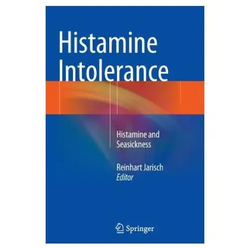 Springer-verlag berlin and heidelberg gmbh & co. kg Histamine intolerance