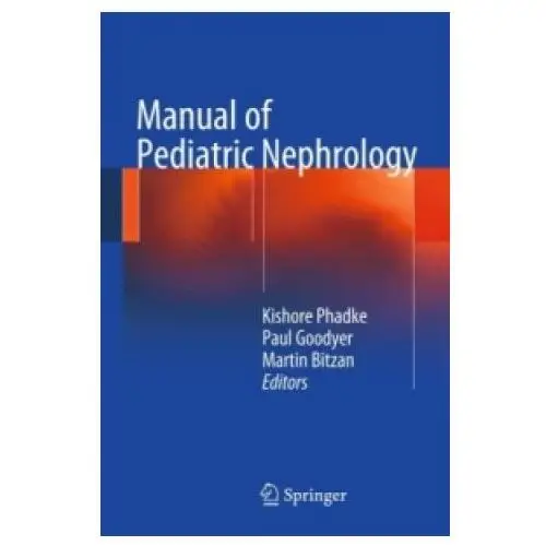 Springer-verlag berlin and heidelberg gmbh & co. kg Manual of pediatric nephrology