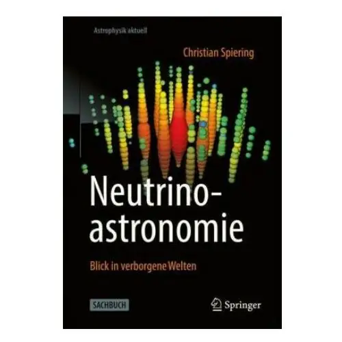 Springer-verlag berlin and heidelberg gmbh & co. kg Neutrinoastronomie