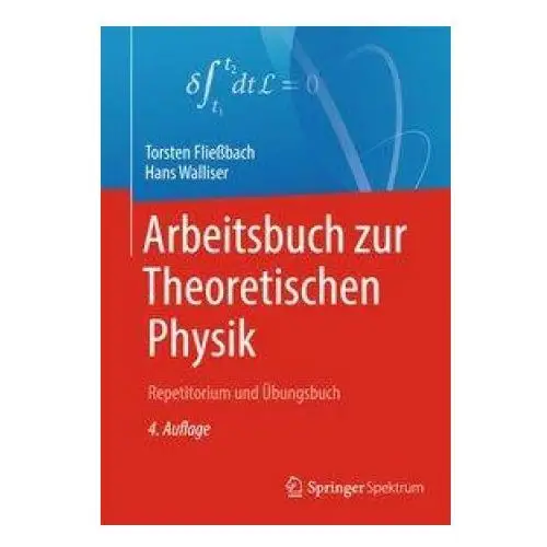 Arbeitsbuch zur Theoretischen Physik