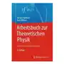 Arbeitsbuch zur Theoretischen Physik Sklep on-line