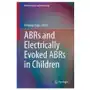 ABRs and Electrically Evoked ABRs in Children Sklep on-line