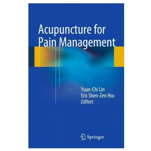 Springer-verlag new york inc. Acupuncture for pain management